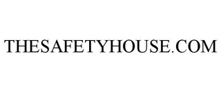 THESAFETYHOUSE.COM