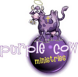 PURPLE COW MINISTRIES