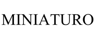 MINIATURO