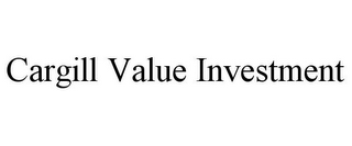 CARGILL VALUE INVESTMENT