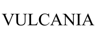 VULCANIA