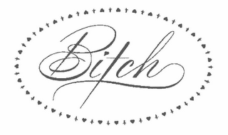 BITCH