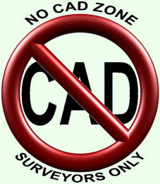 NO CAD ZONE