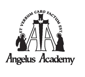 AA ANGELUS ACADEMY ET VERBUM CARO FACTUM EST