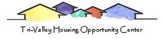 TRI-VALLEY HOUSING OPPORTUNITY CENTER