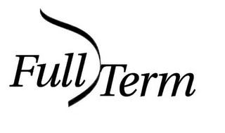 FULL TERM