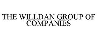 THE WILLDAN GROUP OF COMPANIES