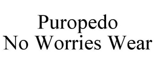 PUROPEDO NO WORRIES WEAR