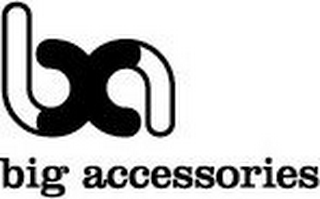 BA BIG ACCESSORIES