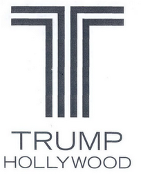 T TRUMP HOLLYWOOD