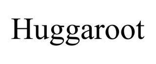 HUGGAROOT