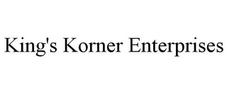 KING'S KORNER ENTERPRISES