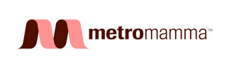 M METROMAMMA