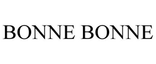 BONNE BONNE
