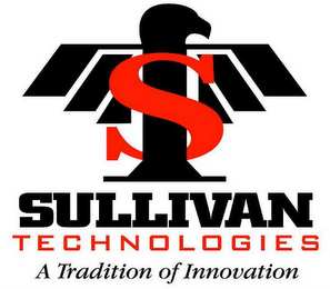 ST SULLIVAN TECHNOLOGIES A TRADITION OFINNOVATION