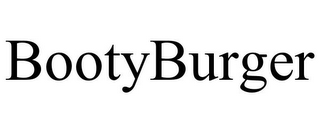BOOTYBURGER