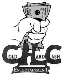 COLD HARD CASH ENTERTAINMENT