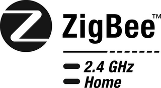 Z ZIGBEE 2.4 GHZ HOME