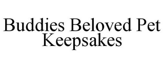 BUDDIES BELOVED PET KEEPSAKES