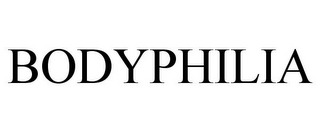 BODYPHILIA