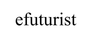 EFUTURIST