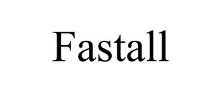 FASTALL