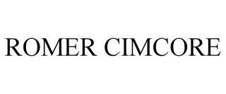 ROMER CIMCORE