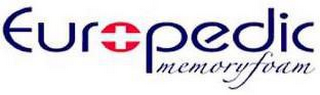 EUROPEDIC MEMORY FOAM