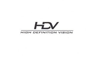 HDV HIGH DEFINITION VISION