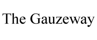 THE GAUZEWAY