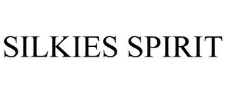 SILKIES SPIRIT