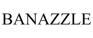 BANAZZLE