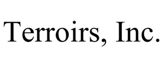 TERROIRS, INC.