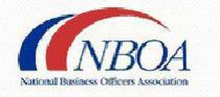 NBOA NATIONAL BUSINESS OFFICERS ASSOCIATION