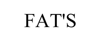 FAT'S