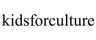 KIDSFORCULTURE