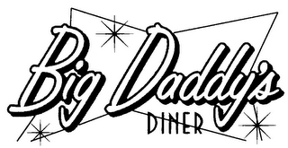 BIG DADDY'S DINER