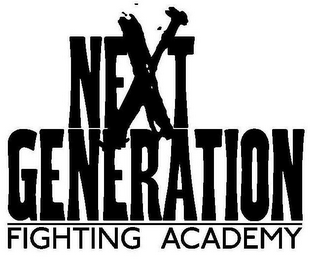 NEXT GENERATION FIGHTING ACADEMY