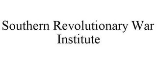 SOUTHERN REVOLUTIONARY WAR INSTITUTE