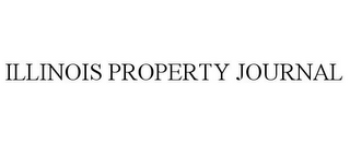 ILLINOIS PROPERTY JOURNAL