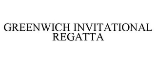 GREENWICH INVITATIONAL REGATTA