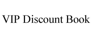 VIP DISCOUNT BOOK