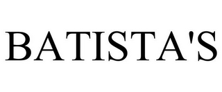 BATISTA'S