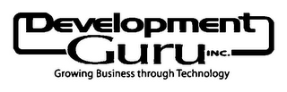 DEVELOPMENT GURU INC. GROWING BUSINESS THROUGH TECHNOLOGY