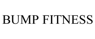 BUMP FITNESS