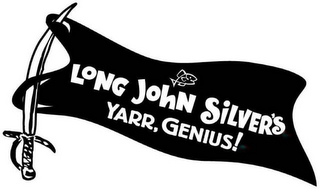 LONG JOHN SILVER'S YARR, GENIUS!