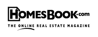 HOMESBOOK.COM THE ONLINE REAL ESTATE MAGAZINE