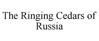 THE RINGING CEDARS OF RUSSIA