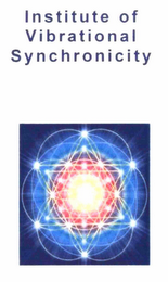INSTITUTE OF VIBRATIONAL SYNCHRONICITY