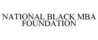 NATIONAL BLACK MBA FOUNDATION